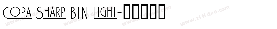 Copa Sharp BTN Light字体转换